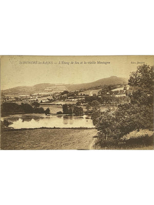 Saint-Honoré-les-Bains – Étang de Seu et Vieille Montagne – CPA ancienne