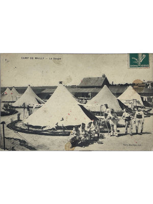 Camp de Mailly – La Soupe, soldats sous les tentes – CPA