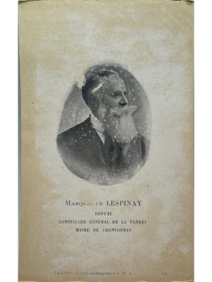 CPA Marquis de Lespinay – Député de la Vendée et maire de Chantonnay