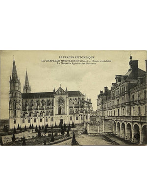 La Chapelle-Montligeon – Œuvre expiatoire, nouvelle église et bureaux – CPA