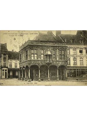 Aire-sur-la-Lys – Bailliage et Corps de Garde – CPA ancienne