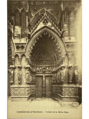 Amiens – Cathédrale Notre-Dame, portail de la Mère-Dieu – CPA