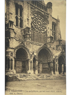 Chartres – Cathédrale, portail sud du XIIIe siècle – CPA L. Chouvy n° 4