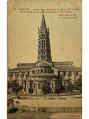 Toulouse – Abside de la basilique Saint-Sernin – CPA Labouche n°16