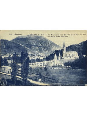 Lourdes – La Basilique et le Pic du Jer – CPA n°125, 1926
