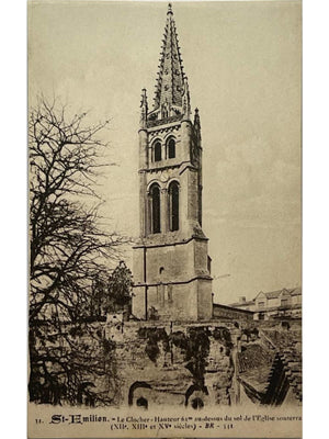 Saint-Émilion – Le clocher de l'église monolithe – CPA ancienne