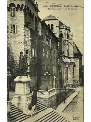 Chambéry – Façade du château et monument des frères de Maistre – CPA