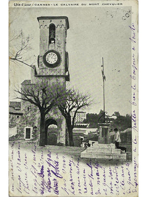 Cannes – Le Calvaire du Mont Chevalier – CPA 1905
