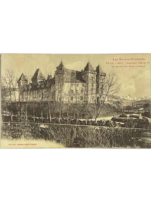 Pau – Château Henri IV et pic du Midi d'Ossau – CPA n° 39 bis