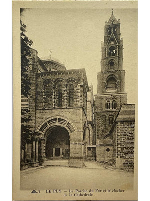 Le Puy-en-Velay – Porche du For et clocher de la cathédrale – CPA n° 7
