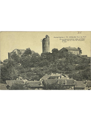 Châlus (87) – Tour du Fort – CPA circulée en 1907