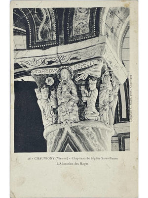 Chauvigny (Vienne) – Église Saint-Pierre, chapiteau de l’Adoration des Mages – CPA n° 26