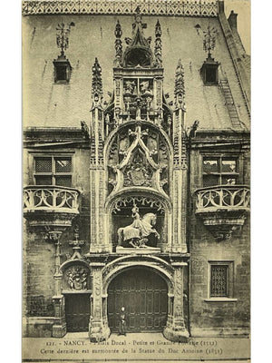 Nancy – Palais ducal, petite et grande portes – CPA ancienne n° 121