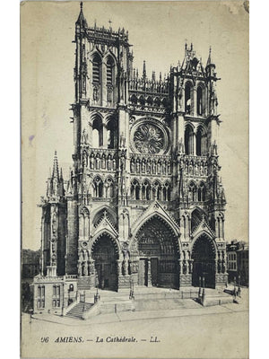 Amiens – Cathédrale Notre-Dame, façade occidentale – CPA LL n° 96