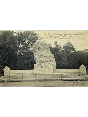 Calais – Monument aux morts 1914-1918 par Moreau-Vauthier – CPA 1932