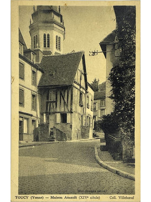 Toucy (Yonne) – Maison Ansault du XIVe siècle – CPA ancienne
