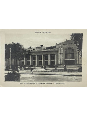 Aix-les-Bains – Place des Thermes et établissement thermal – CPA n° 1695
