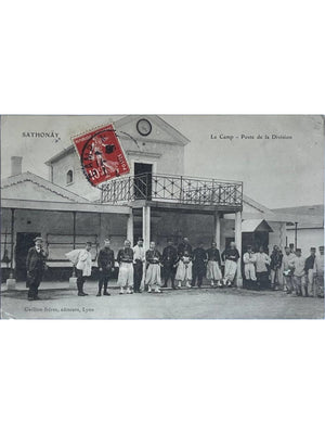 Sathonay-Camp – Le Camp, poste de la Division et militaires – CPA