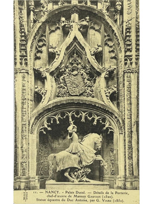 Nancy – Palais ducal, porterie et statue du duc Antoine – CPA n°11