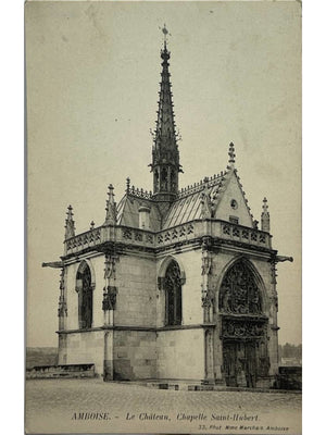 Carte postale – Amboise – Château et chapelle Saint-Hubert – Phot. Mme Marchais n°33