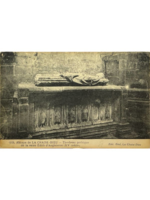 La Chaise-Dieu – Abbaye et tombeau gothique de la reine Édith – CPA n°119