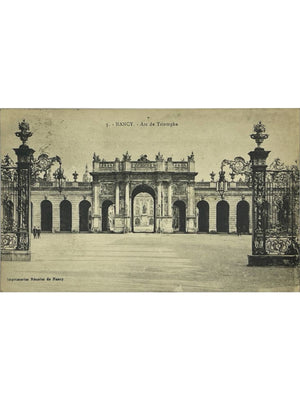 Nancy – Arc de Triomphe, actuel Arc Héré – CPA 1927