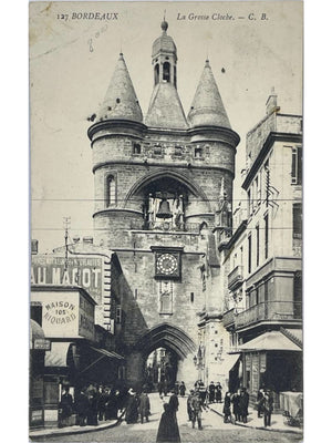 Bordeaux – La Grosse Cloche et rue animée – CPA n°127