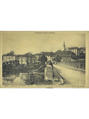 Carte postale – Villers-le-Lac – Embarcadère du canot automobile pour le Saut du Doubs