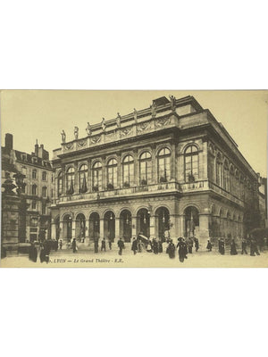 Lyon – Le Grand Théâtre, scène animée – CPA n° 50 E.R.