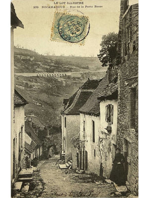 Rocamadour – Rue de la Porte Basse – CPA n°209 Le Lot Illustré