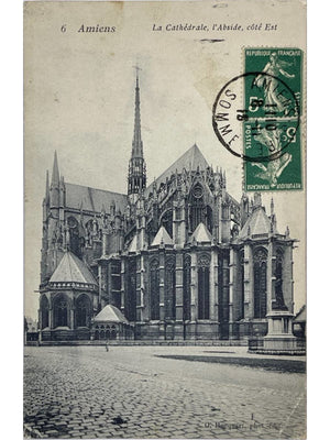 Amiens – Cathédrale Notre-Dame, abside côté est – CPA ancienne