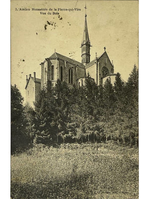 La Pierre-qui-Vire – Ancien monastère, vue du bois – Saint-Léger-Vauban (Yonne) – CPA