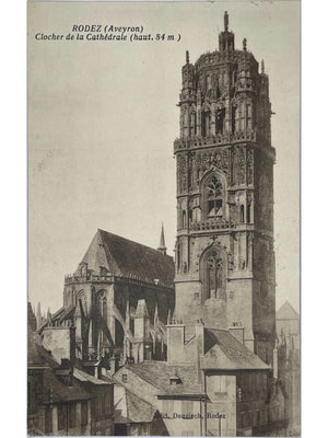 Rodez (Aveyron) – Clocher de la cathédrale Notre-Dame – CPA ancienne