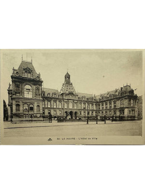 Le Havre (76) – Ancien Hôtel de Ville – CPA n° 30