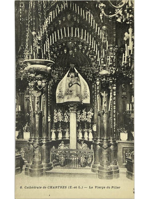 Chartres – Cathédrale Notre-Dame, la Vierge du Pilier – CPA n° 8