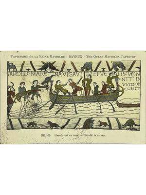 Carte postale – Bayeux – Tapisserie de la Reine Mathilde, Harold est en mer – ND.105