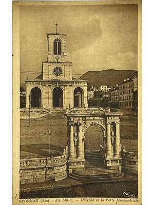 Oyonnax (Ain) – L'église et la porte monumentale – Carte postale 1942