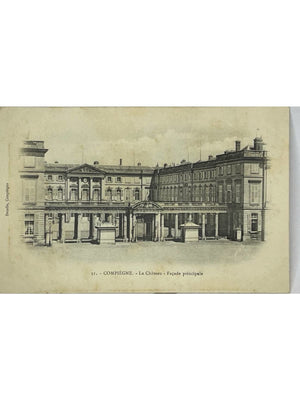 Compiègne – Château, façade principale – CPA n° 31 Decelle