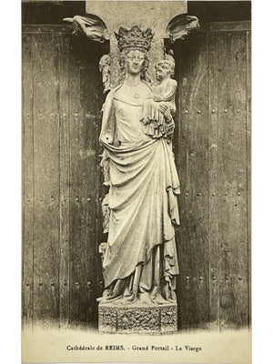 Reims – Cathédrale Notre-Dame, grand portail et statue de la Vierge – CPA
